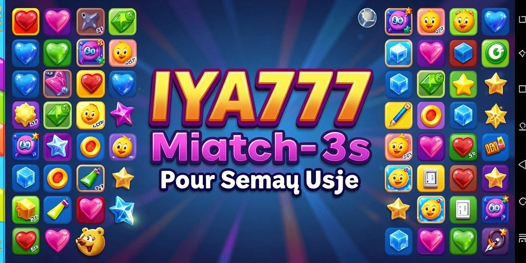 Tampilan gameplay seru IYA777 dengan tantangan Match-3.